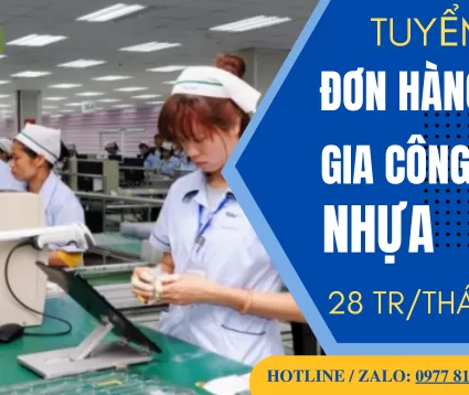 TUYỂN 5 NỮ ĐƠN HÀNG GIA CÔNG NHỰA TẠI NHẬT BẢN